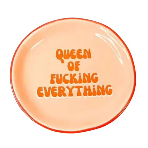 Queen of F*cking Everything Tray
