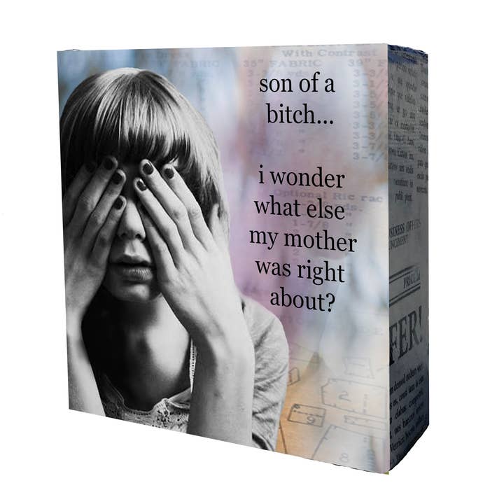 Mother was right... Mini Canvas