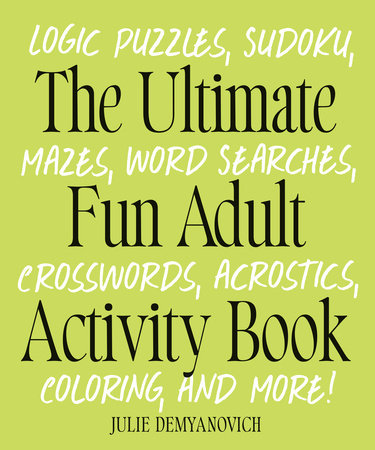 The Ulimate Fun Adult Activity Book