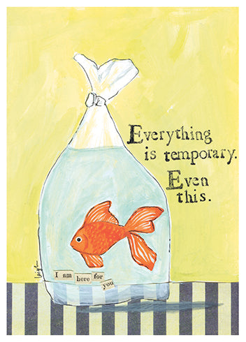 Everything is Temporary Card