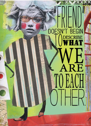 Friend Greeting Card