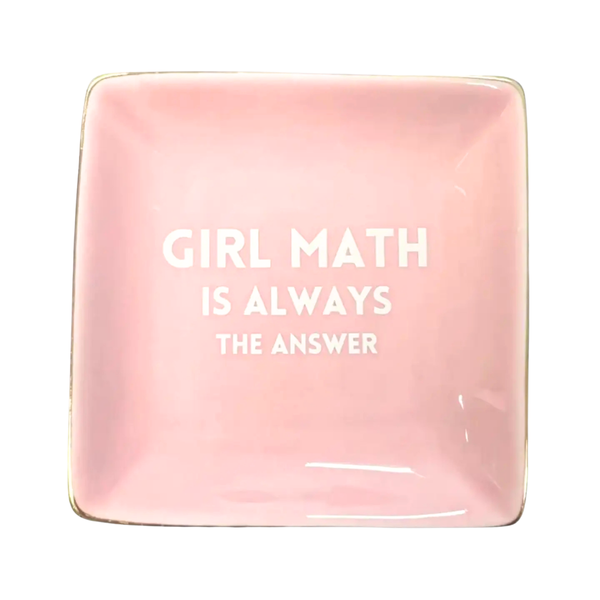 Girl math is always the answer tray