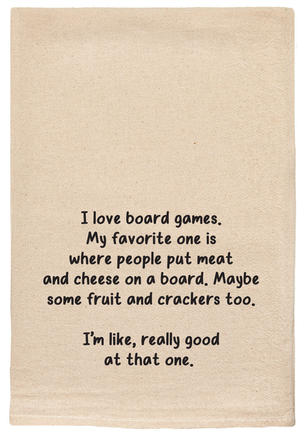I love board games. Dish Towel
