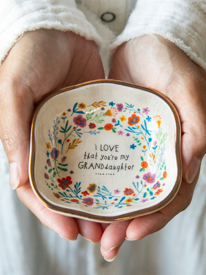 Artisan Trinket Dish - I Love that You're My Granddaughter