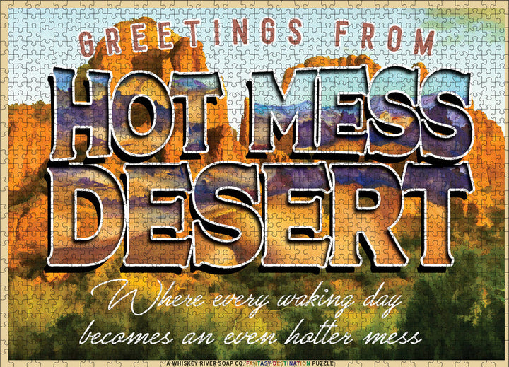 Greetings from the Hot Mess Desert - Funny Puzzle