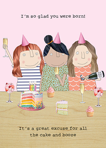 Glad Your Were Born Birthday Card