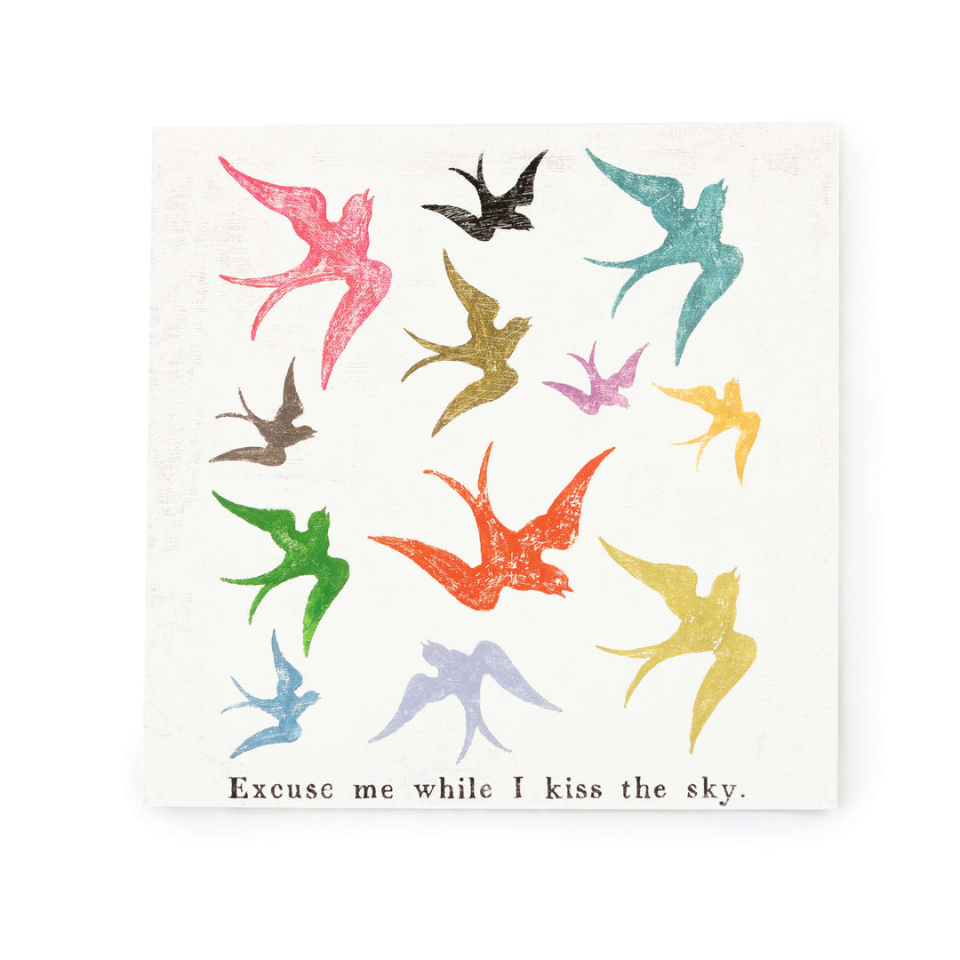 Excuse Me While I Kiss The Sky Art Poster