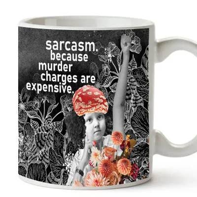 Sarcasm mug