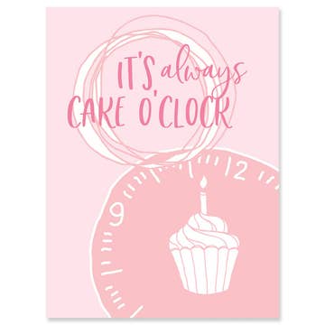 Cake O'clock Birthday Card