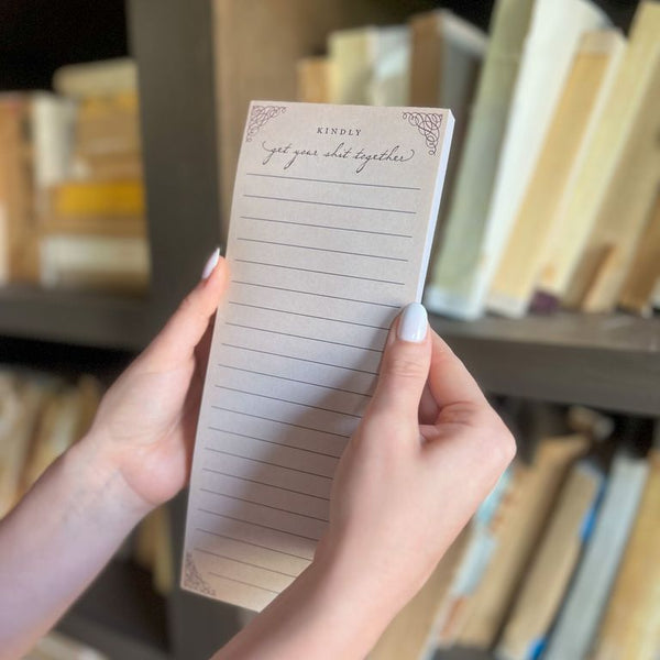 Skinny Notepad - Kindly Get Your Sh*t Together