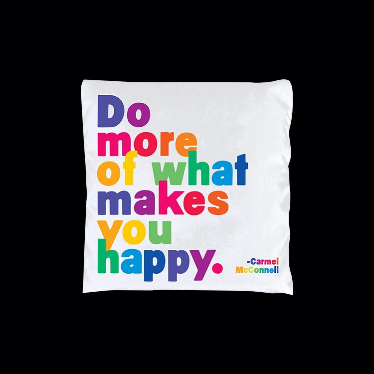 'Do More...What Makes You Happy' Reusable Bag