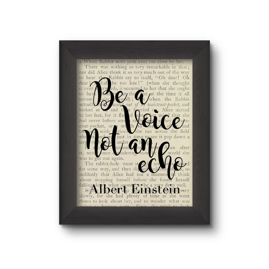 Be A Voice Not An Echo - Albert Einstein 8x10 Art Print