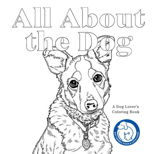 All About the Dog: A Dog Lover's Coloring Book