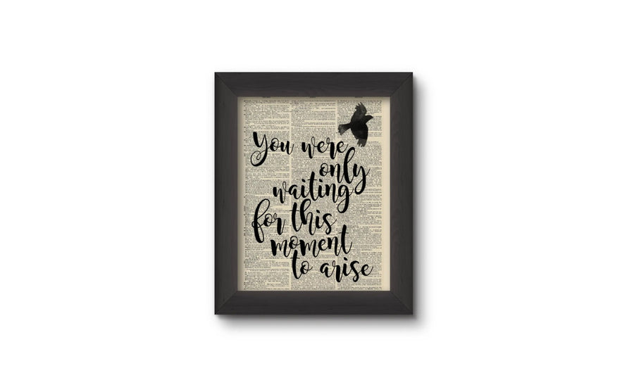 'You Were Only Waiting For This Moment' The Beatles 8x10 Art Print