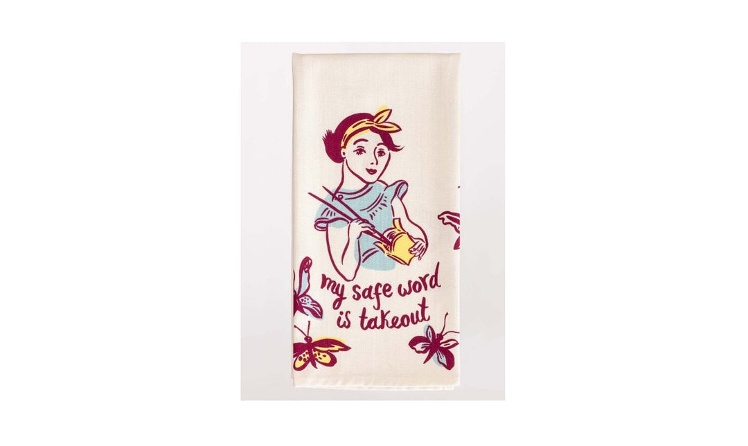 'My Safe Word is Takeout' Dish Towel
