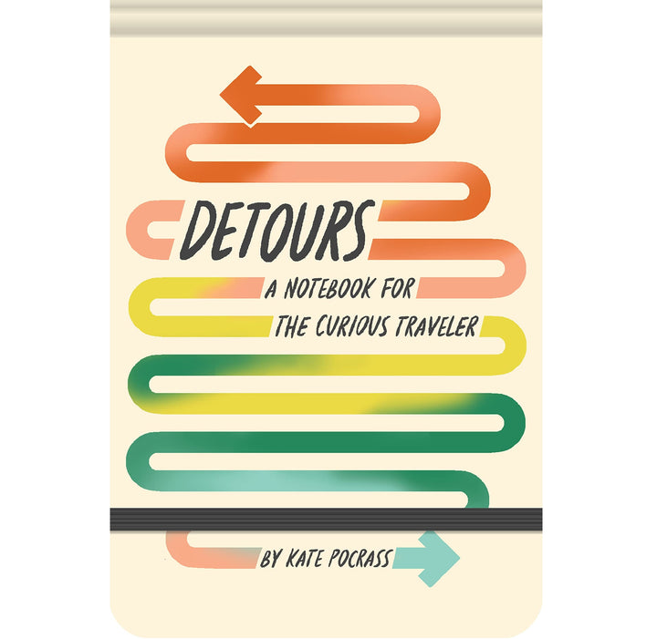 Detours: A Notebook For the Curious Traveler